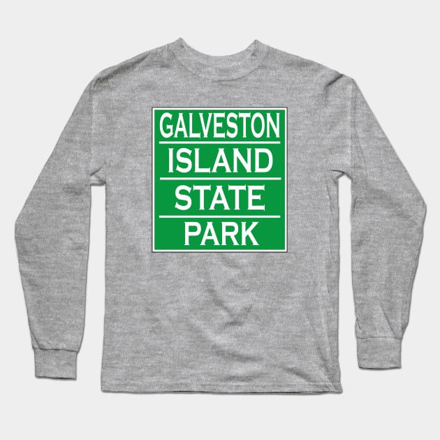 GALVESTON ISLAND STATE PARK Long Sleeve T-Shirt by Cult Classics